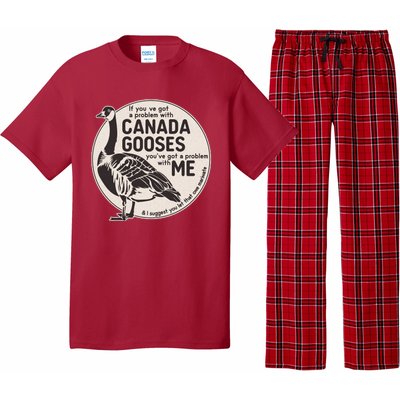 Vintage Funny If You Got A Problem With Canada Gooses Pajama Set