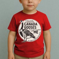 Vintage Funny If You Got A Problem With Canada Gooses Toddler T-Shirt