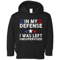 Vintage Funny In My Defense I Was Left Unsupervised Toddler Hoodie