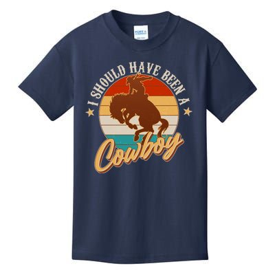 Vintage Funny I Should Have Been A Cowboy Kids T-Shirt