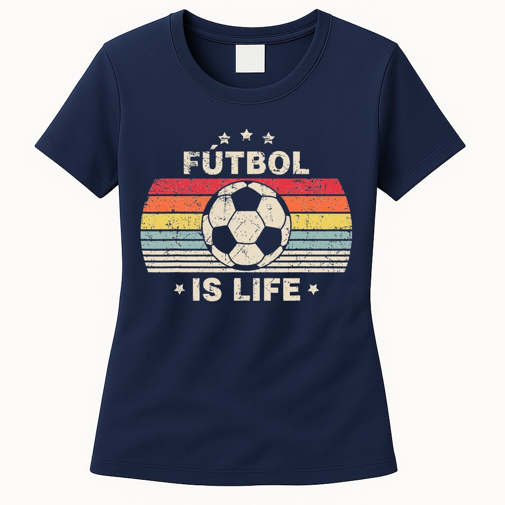 Vintage Futbol Is Life Football Lover Soccer Womens T-Shirt