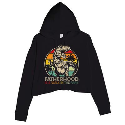 Vintage Fatherhood Is A Walk In The Park Dad T Rex Dinosaur Crop Fleece Hoodie