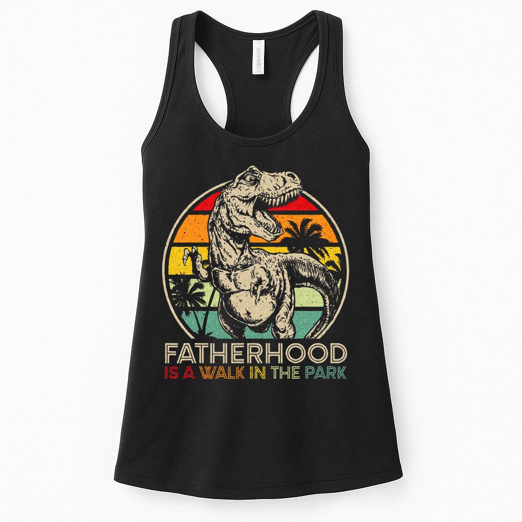 Vintage Fatherhood Is A Walk In The Park Dad T Rex Dinosaur Womens Tank Top