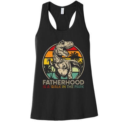 Vintage Fatherhood Is A Walk In The Park Dad T Rex Dinosaur Women's Racerback Tank