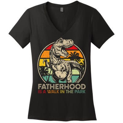 Vintage Fatherhood Is A Walk In The Park Dad T Rex Dinosaur Women's V-Neck T-Shirt