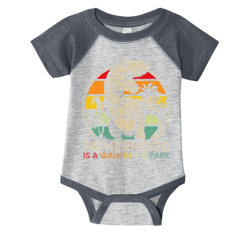 Vintage Fatherhood Is A Walk In The Park Dad T Rex Dinosaur Infant Baby Jersey Bodysuit