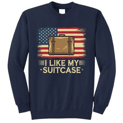 Vintage Funny I Like My Suitcase Trump Meme Tall Sweatshirt