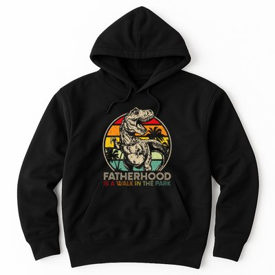 Vintage Fatherhood Is A Walk In The Park Dad T Rex Dinosaur Hoodie