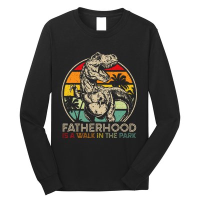 Vintage Fatherhood Is A Walk In The Park Dad T Rex Dinosaur Long Sleeve Shirt