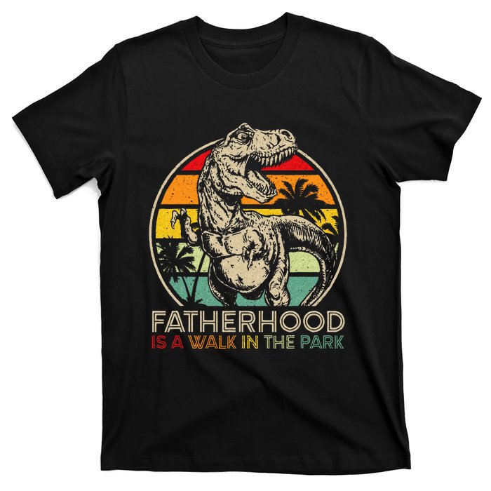 Vintage Fatherhood Is A Walk In The Park Dad T Rex Dinosaur T-Shirt