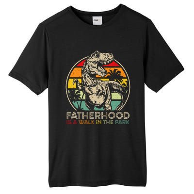 Vintage Fatherhood Is A Walk In The Park Dad T Rex Dinosaur Tall Fusion ChromaSoft Performance T-Shirt