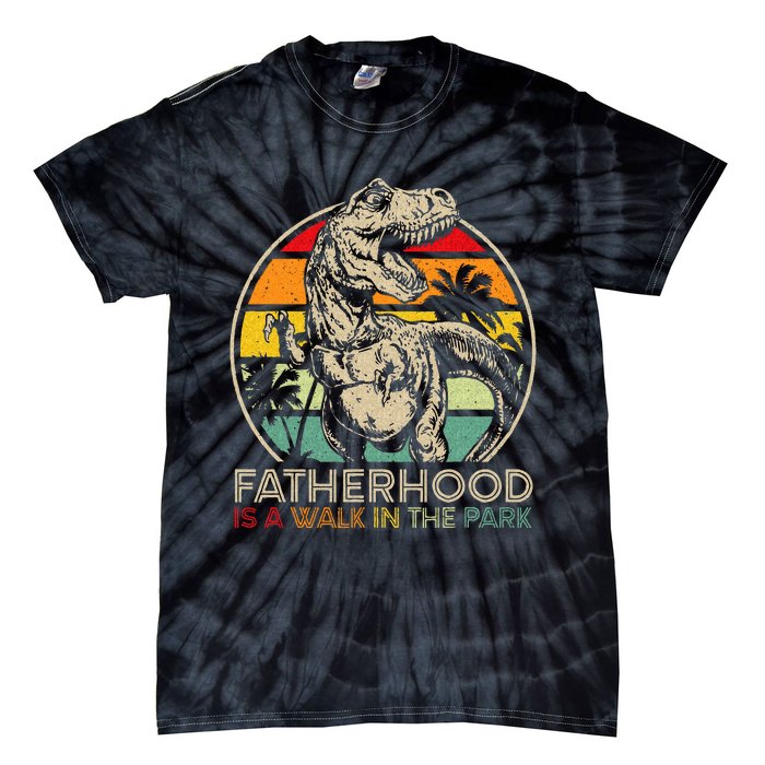 Vintage Fatherhood Is A Walk In The Park Dad T Rex Dinosaur Tie-Dye T-Shirt