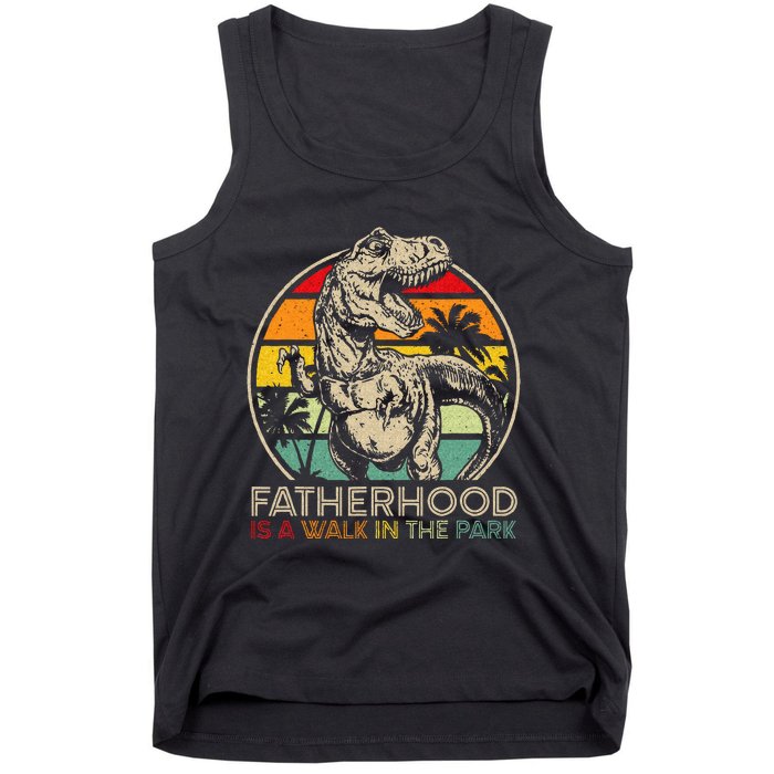 Vintage Fatherhood Is A Walk In The Park Dad T Rex Dinosaur Tank Top