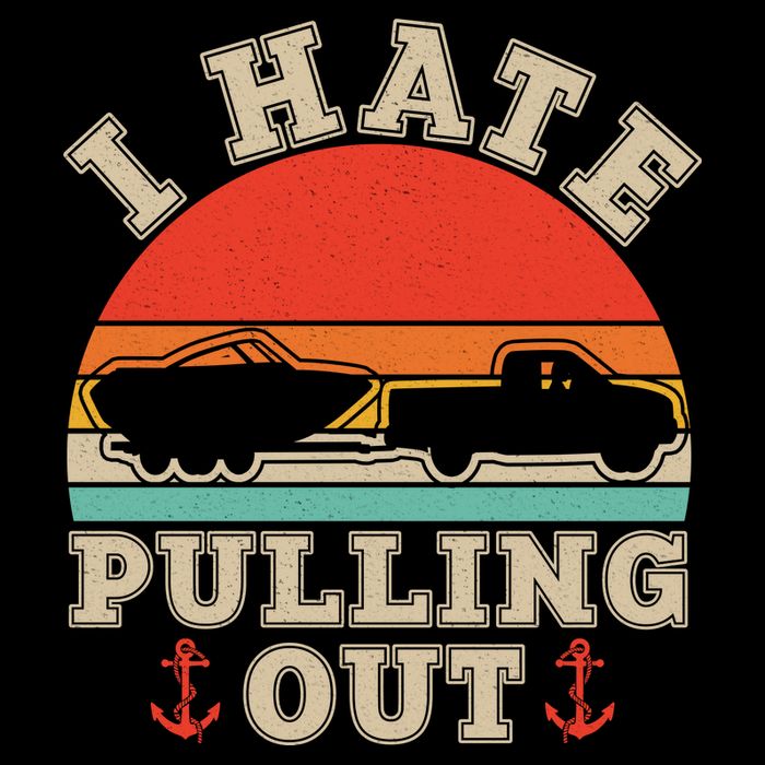 Vintage Funny I Hate Pulling Out Boating Women's V-Neck T-Shirt