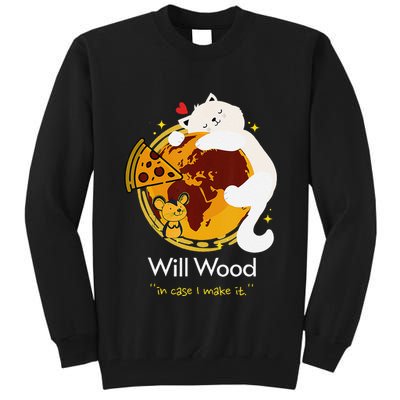 Vintage Funny In Case I Make It Classic Will Basic Wood Tall Sweatshirt