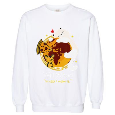 Vintage Funny In Case I Make It Classic Will Basic Wood Garment-Dyed Sweatshirt