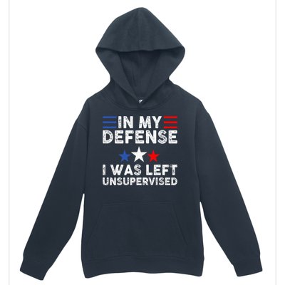 Vintage Funny In My Defense I Was Left Unsupervised Urban Pullover Hoodie