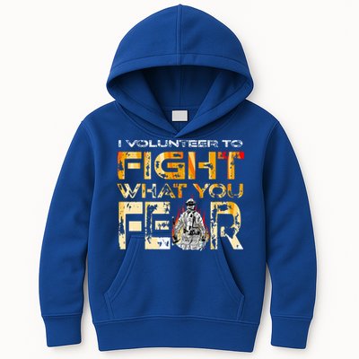 Volunteer Firefighter I Volunteer To Fight What You Fear Gift Kids Hoodie