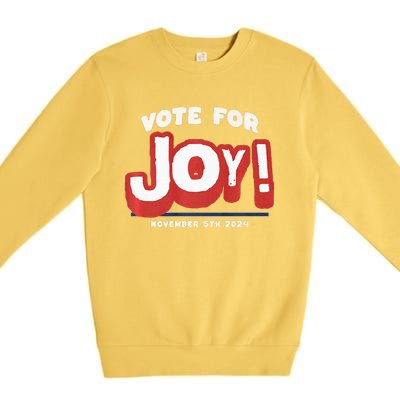 Vote For Joy 2024 Election Kamala Harris For President Premium Crewneck Sweatshirt