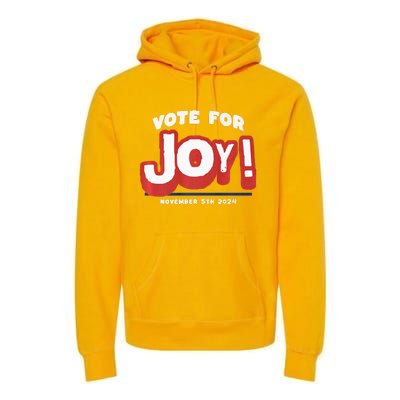 Vote For Joy 2024 Election Kamala Harris For President Premium Hoodie