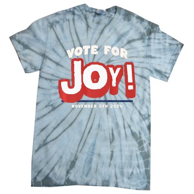 Vote For Joy 2024 Election Kamala Harris For President Tie-Dye T-Shirt