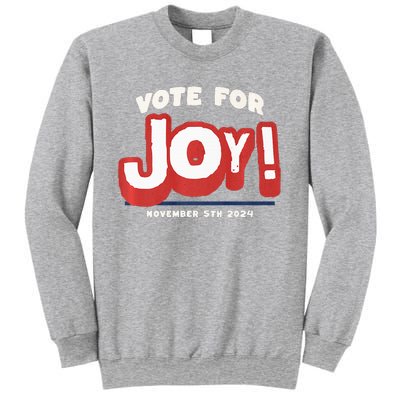 Vote For Joy 2024 Election Kamala Harris For President Sweatshirt