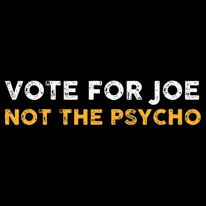 Vote For Joe Not The Psycho 2024 Drawstring Bag