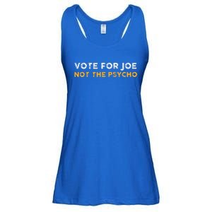 Vote For Joe Not The Psycho 2024 Ladies Essential Flowy Tank