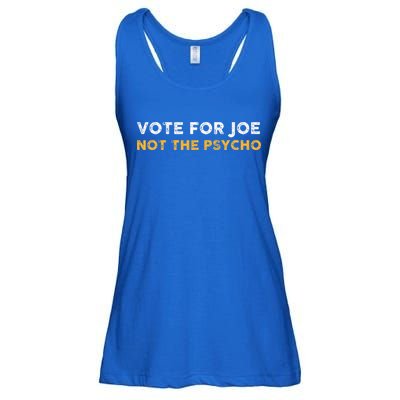 Vote For Joe Not The Psycho 2024 Ladies Essential Flowy Tank