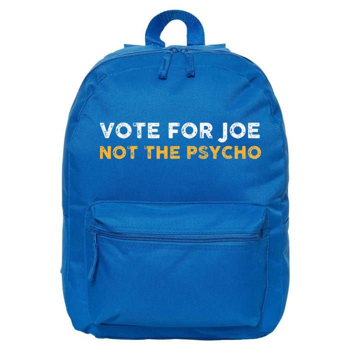 Vote For Joe Not The Psycho 2024 16 in Basic Backpack