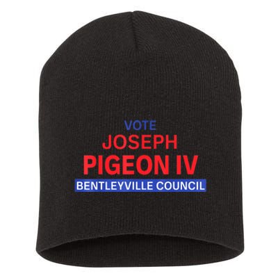 Vote For Joseph Pigeon Iv Short Acrylic Beanie