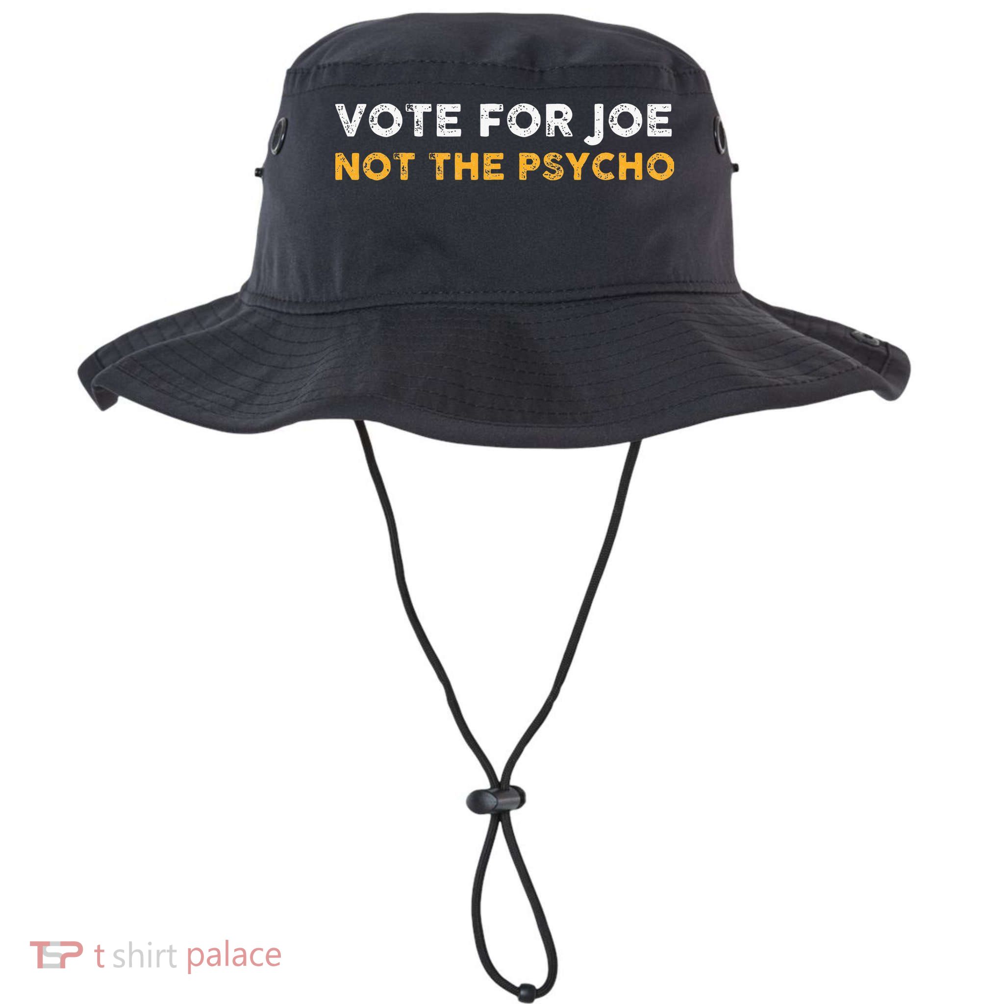 Vote For Joe Not The Psycho 2024 Legacy Cool Fit Booney Bucket Hat