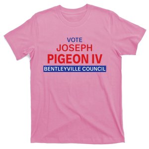 Vote for Joseph Pigeon IV T-Shirt