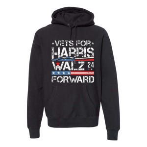 Vets For Kamala Harris Tim Walz Veterans For Harris Premium Hoodie