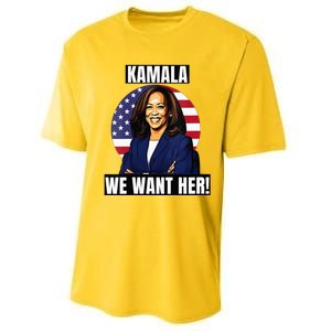 Vote For Kamala Harris 2024we Want Her For President Performance Sprint T-Shirt