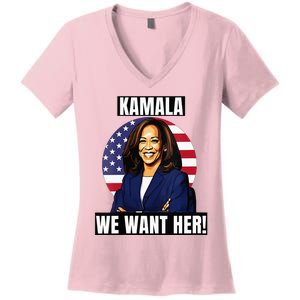 Vote For Kamala Harris 2024we Want Her For President Women's V-Neck T-Shirt