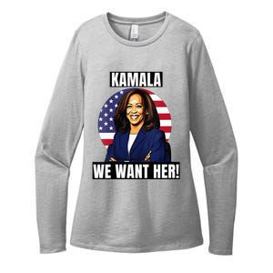 Vote For Kamala Harris 2024we Want Her For President Womens CVC Long Sleeve Shirt