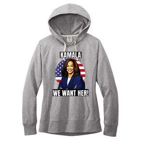 Vote For Kamala Harris 2024we Want Her For President Women's Fleece Hoodie