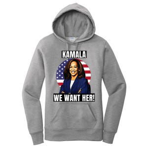 Vote For Kamala Harris 2024we Want Her For President Women's Pullover Hoodie