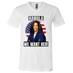 Vote For Kamala Harris 2024we Want Her For President V-Neck T-Shirt