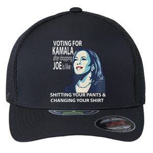 Voting For Kamala After Dropping Joe Is Like Shitting Flexfit Unipanel Trucker Cap