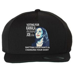 Voting For Kamala After Dropping Joe Is Like Shitting Wool Snapback Cap