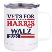 Vets For Kamala Harris Tim Walz Veterans For Harris 12 oz Stainless Steel Tumbler Cup