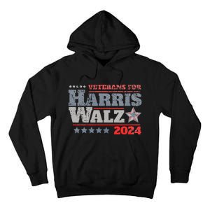 Veterans For Kamala Harris Tim Walz 2024 Tall Hoodie