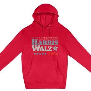 Veterans For Kamala Harris Tim Walz 2024 Premium Pullover Hoodie