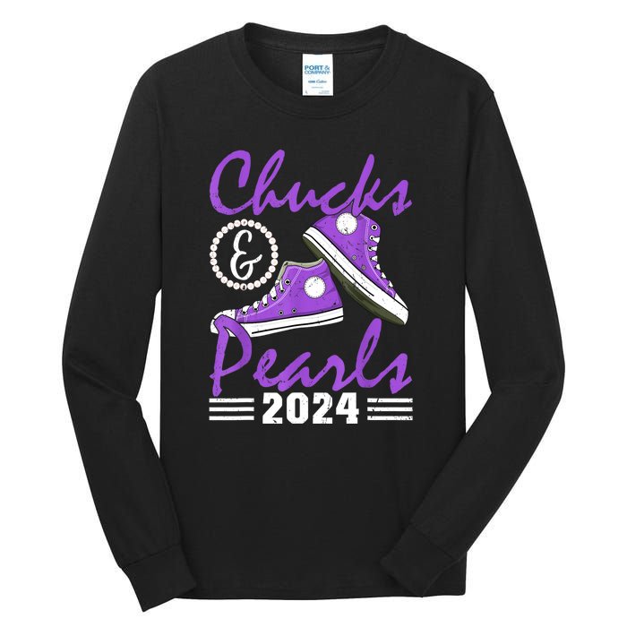 Voting For Kamala Harris Usa Election Chucks And Pearls 2024 Gift Tall Long Sleeve T-Shirt