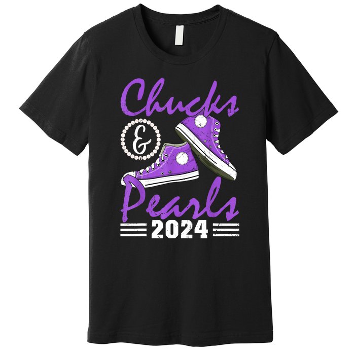 Voting For Kamala Harris Usa Election Chucks And Pearls 2024 Gift Premium T-Shirt