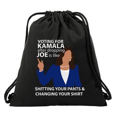 Voting For Kamala After Dropping Joe Is Like Shitting Drawstring Bag