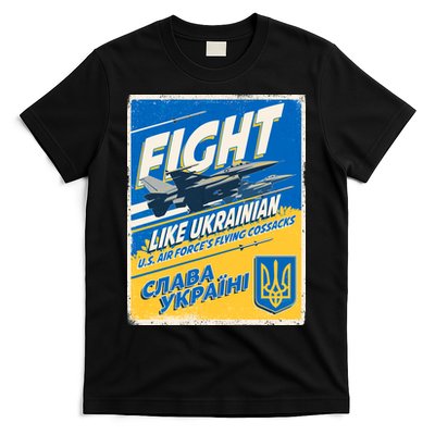 Vintage FIGHT Like Ukrainian US AIR Force's Flying Cossacks Poster T-Shirt