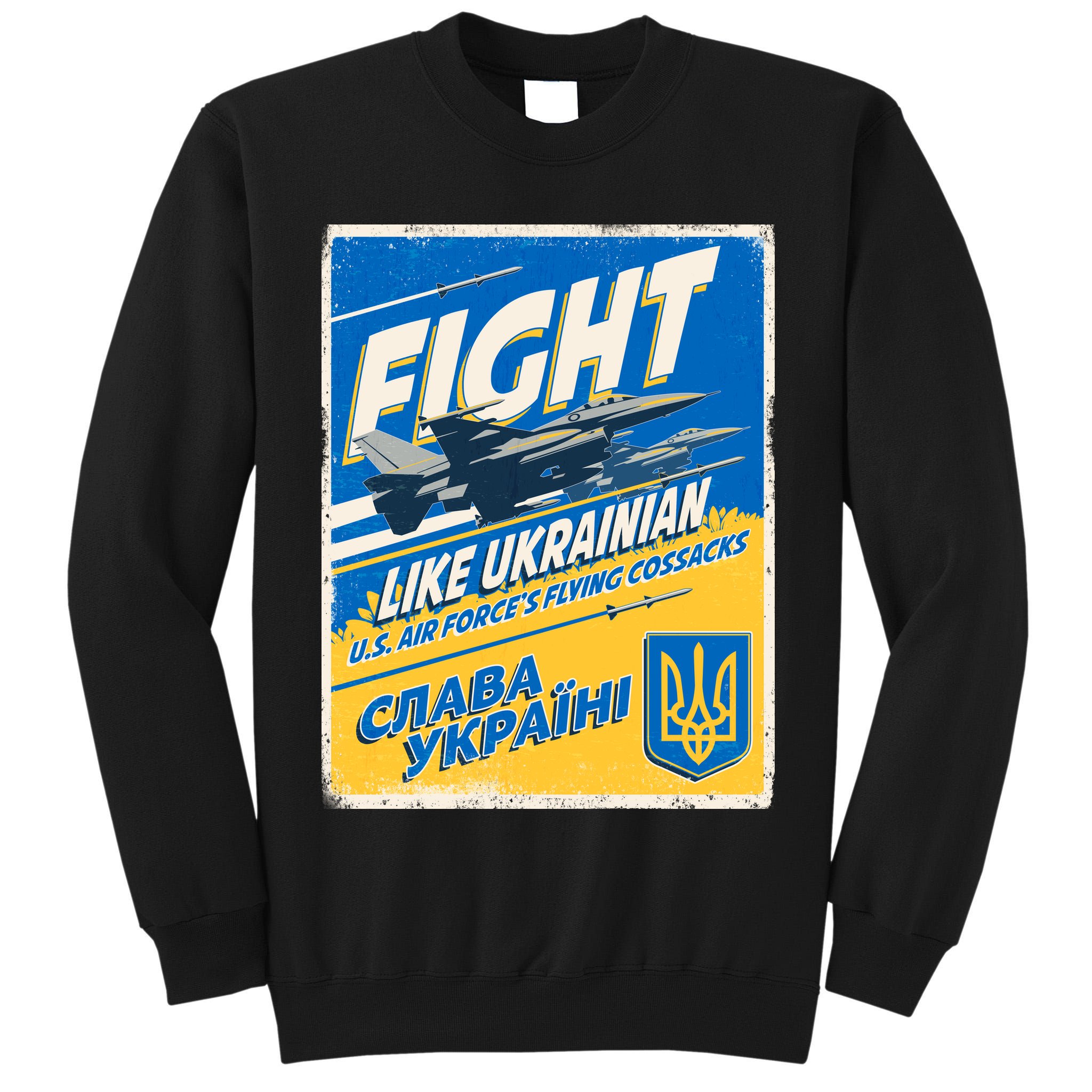 Vintage FIGHT Like Ukrainian US AIR Force's Flying Cossacks Poster Tall Sweatshirt